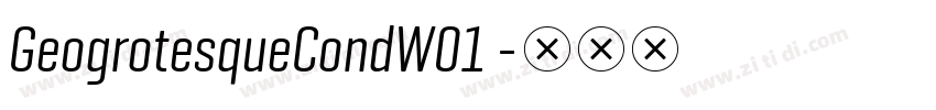 GeogrotesqueCondW01 字体转换